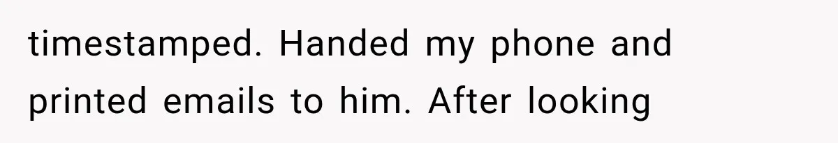 Woman Lets Best Friend Sleep Beside Her After His Cot Breaks, Then Starts Questioning Their Entire Friendship timestamped. Handed my phone and printed emails to him. After looking
