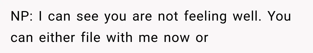 Woman Lets Best Friend Sleep Beside Her After His Cot Breaks, Then Starts Questioning Their Entire Friendship NP: I can see you are not feeling well. You can either file with me now or