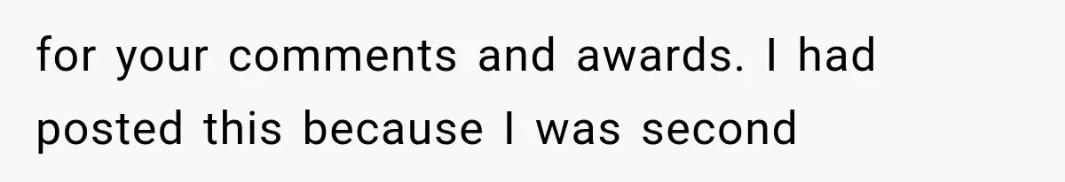 Woman Lets Best Friend Sleep Beside Her After His Cot Breaks, Then Starts Questioning Their Entire Friendship for your comments and awards. I had posted this because I was second