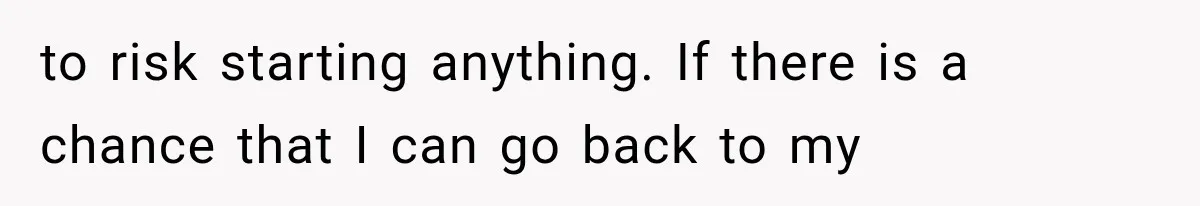 Woman Lets Best Friend Sleep Beside Her After His Cot Breaks, Then Starts Questioning Their Entire Friendship to risk starting anything. If there is a chance that I can go back to my