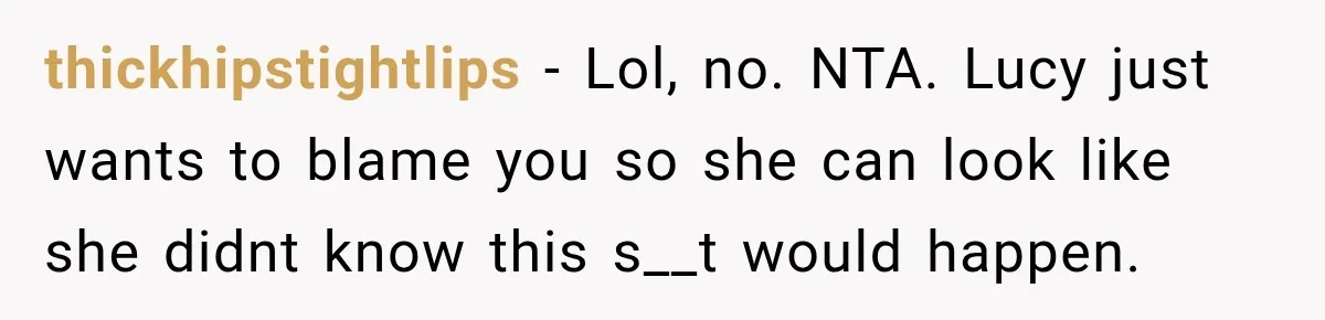 Woman Warns Coworkers Against Matching Halloween Costumes, Gets Blamed When Married Man's Wife Gets Upset thickhipstightlips − Lol, no. NTA. Lucy just wants to blame you so she can look like she didnt know this s__t would happen.
