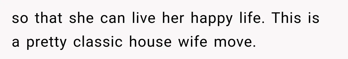 Woman Says Mother Left Her Traumatized Daughter Early Because a New Embroidery Machine Had Arrived so that she can live her happy life. This is a pretty classic house wife move.