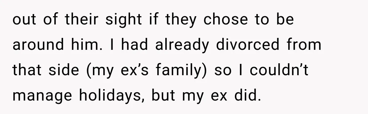 Woman Says Mother Left Her Traumatized Daughter Early Because a New Embroidery Machine Had Arrived out of their sight if they chose to be around him. I had already divorced from that side (my ex’s family) so I couldn’t manage holidays, but my ex did.